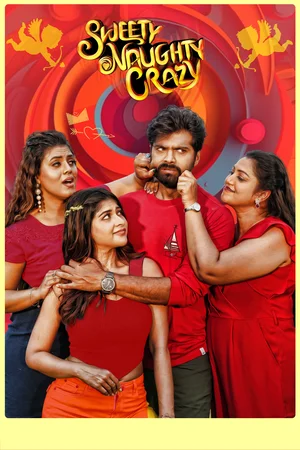 Sweety Naughty Crazy Poster